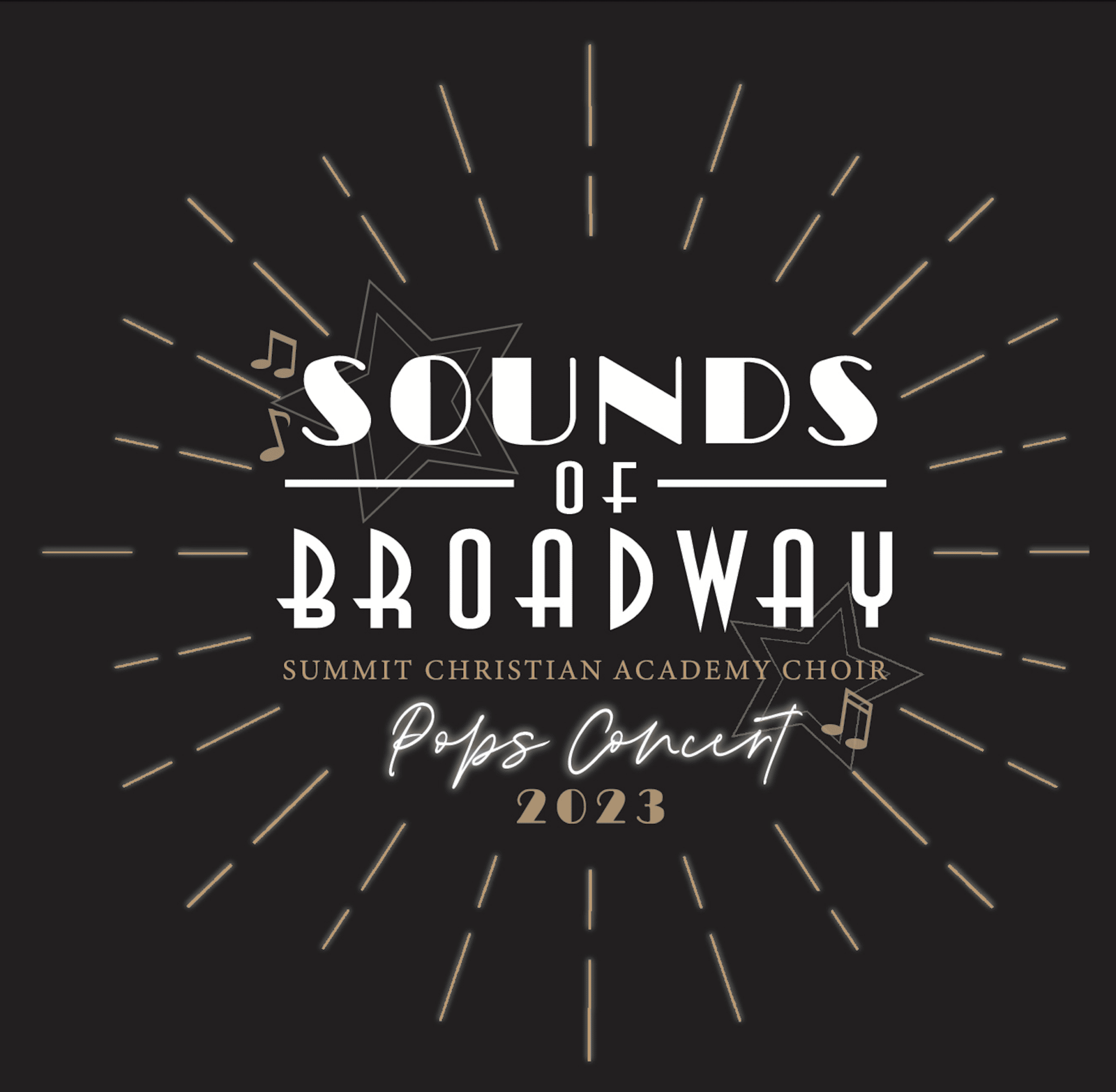 Summit Christian Academy (SCA) will be hosting a fundraising dinner and choral concert called, Sounds of Broadway, on Thursday, February 13 in the SCA Secondary Gymnasium.